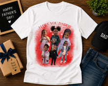 Load image into Gallery viewer, Father’s Day Picture Shirt
